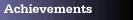   Achievements   