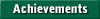    Achievements   