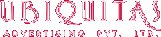         UBIQUITAS
Advertising Pvt. Ltd.