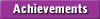    Achievements   